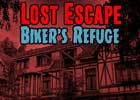 Lost Escape Bikers Refuge